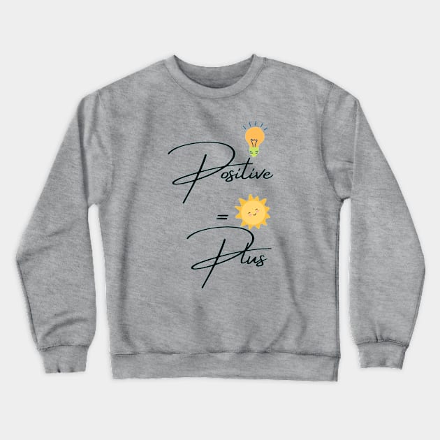 Positive words ( Print on Front and Back ) Crewneck Sweatshirt by  Suchalee